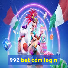 992 bet com login