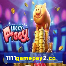 1111gamepay2.com