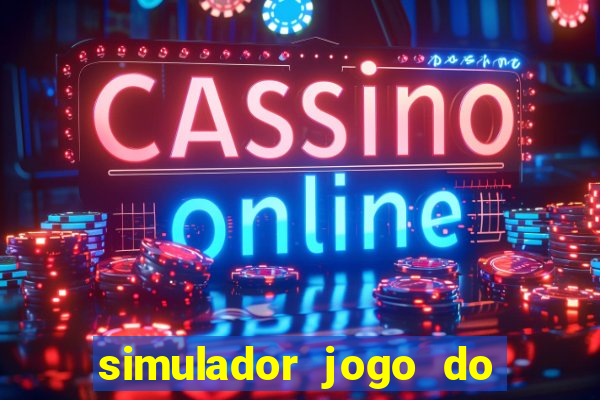 simulador jogo do fortune tiger