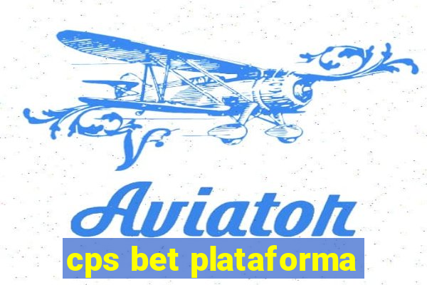 cps bet plataforma