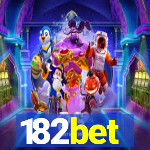 182bet