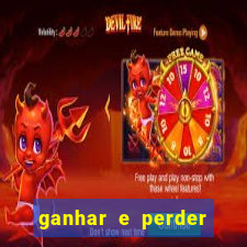 ganhar e perder faz parte do jogo frases