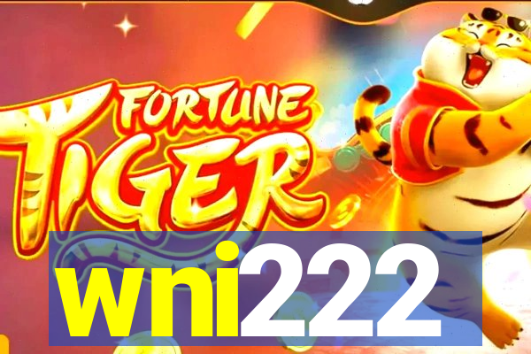 wni222