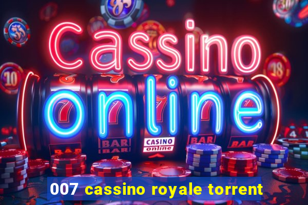 007 cassino royale torrent