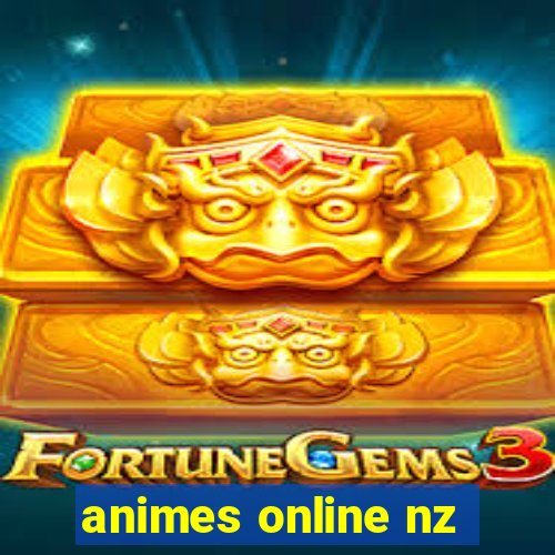 animes online nz