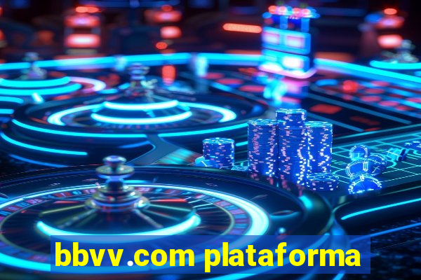 bbvv.com plataforma