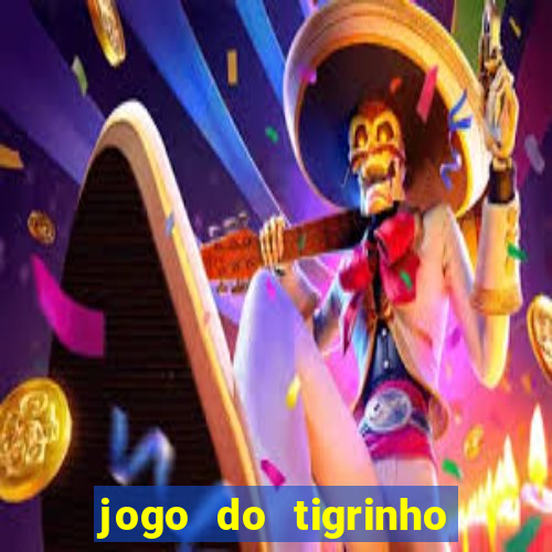 jogo do tigrinho ta pagando