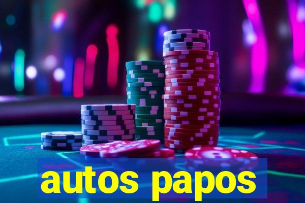 autos papos