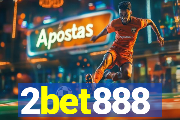 2bet888