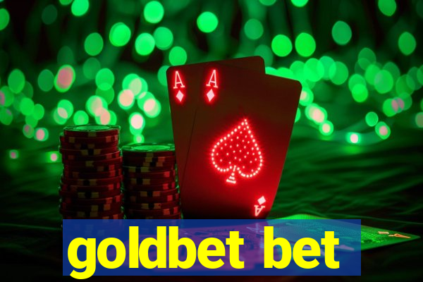 goldbet bet