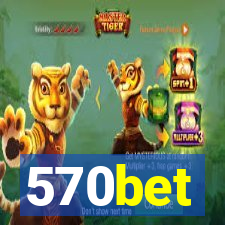 570bet