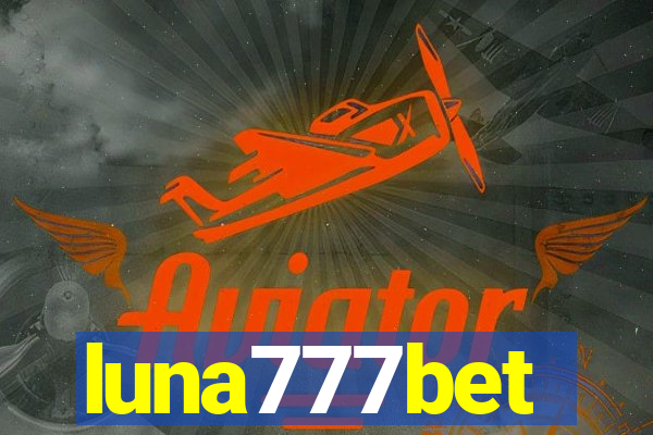 luna777bet