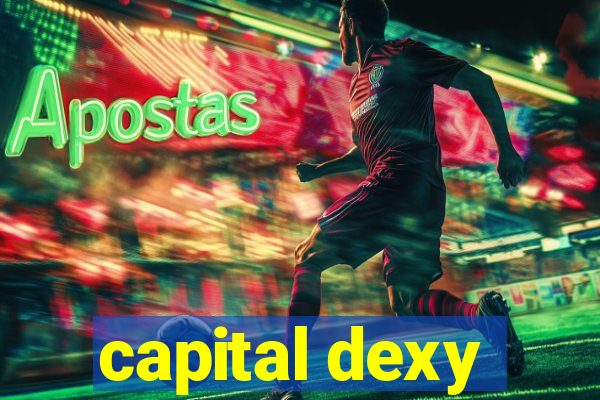 capital dexy