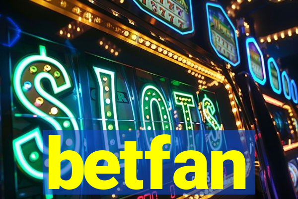 betfan