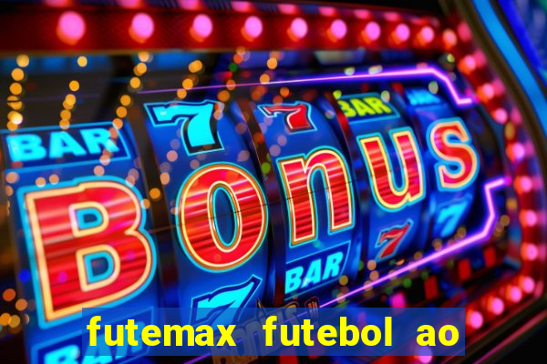 futemax futebol ao vivo real madrid