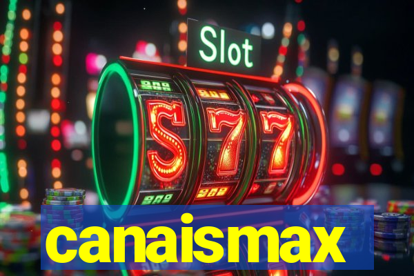 canaismax