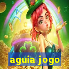 aguia jogo