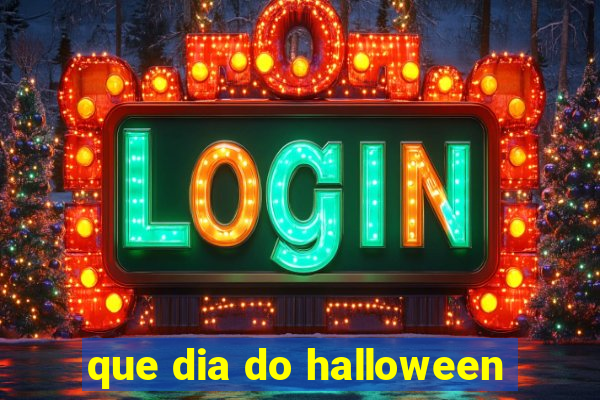 que dia do halloween