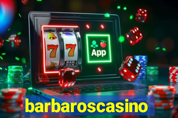 barbaroscasino