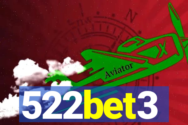 522bet3