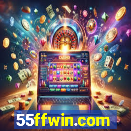 55ffwin.com