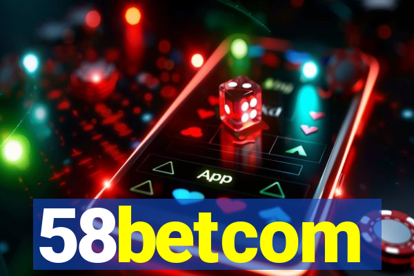 58betcom