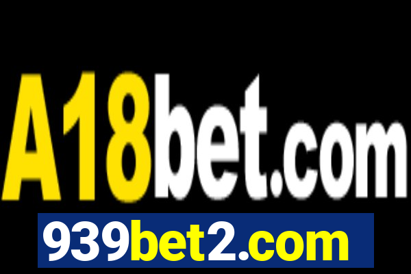 939bet2.com