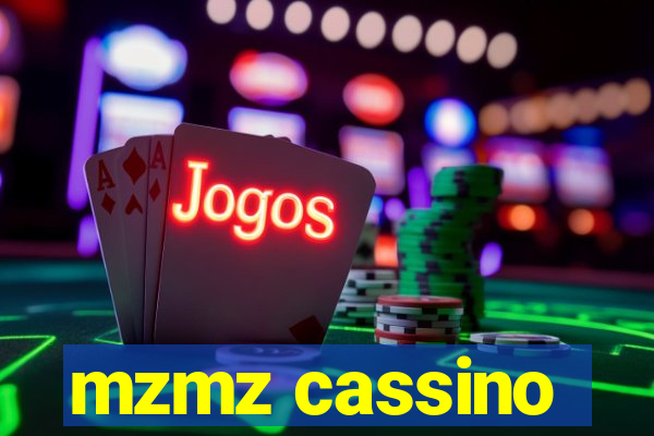 mzmz cassino