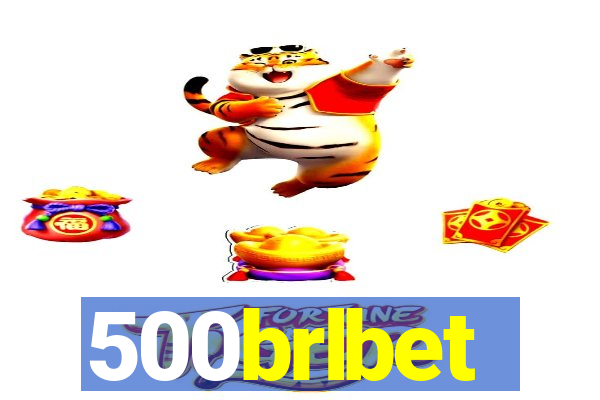 500brlbet