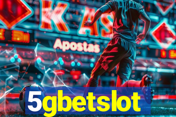 5gbetslot