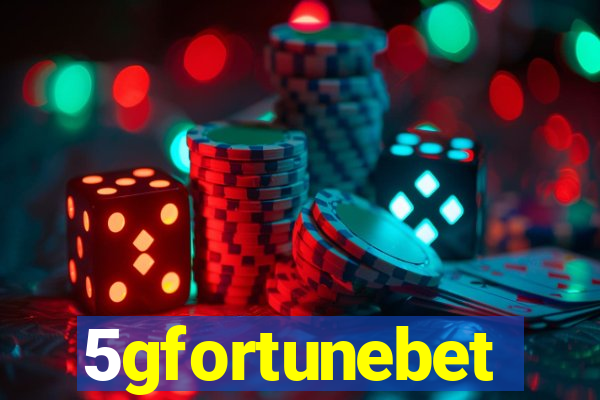 5gfortunebet