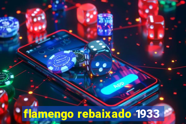 flamengo rebaixado 1933