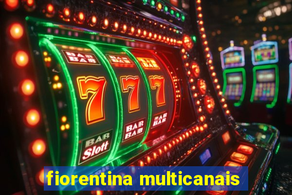 fiorentina multicanais