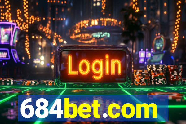 684bet.com