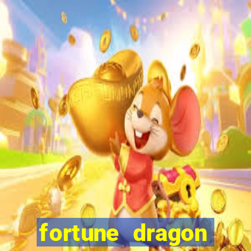 fortune dragon ganho certo