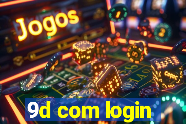 9d com login