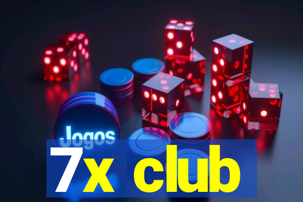 7x club