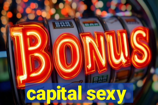 capital sexy