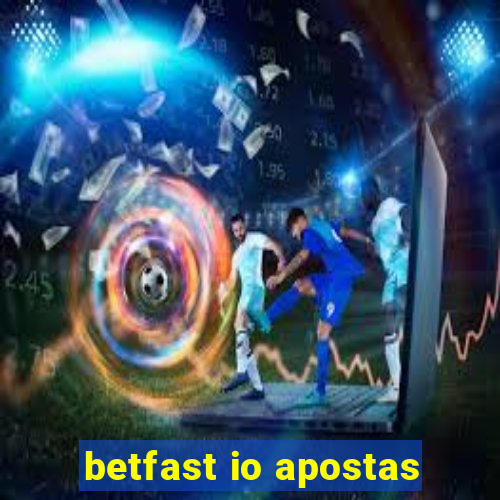 betfast io apostas