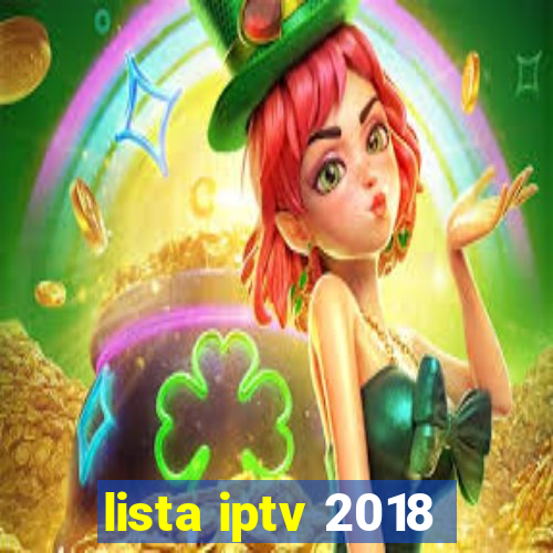 lista iptv 2018