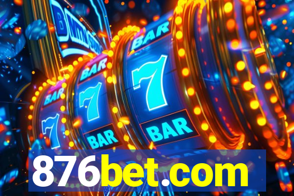 876bet.com