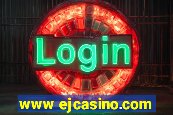 www ejcasino.com