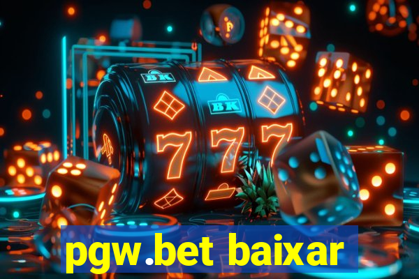 pgw.bet baixar