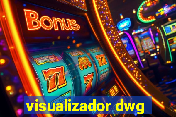 visualizador dwg