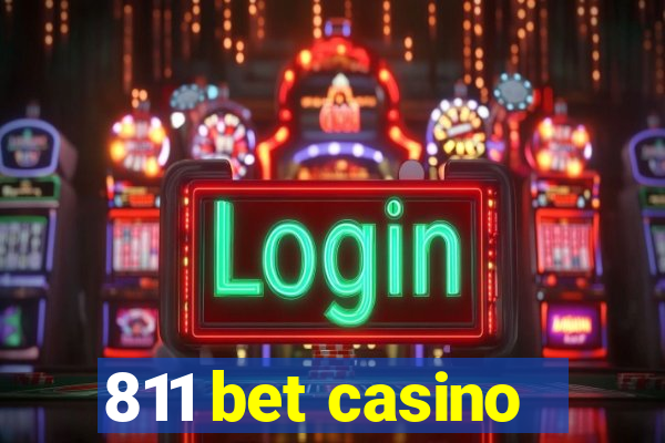 811 bet casino