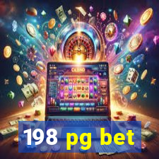 198 pg bet