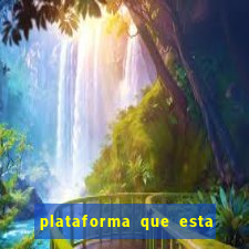 plataforma que esta pagando bem jogo