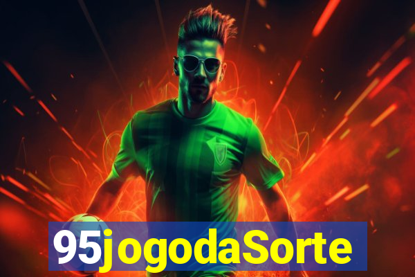 95jogodaSorte