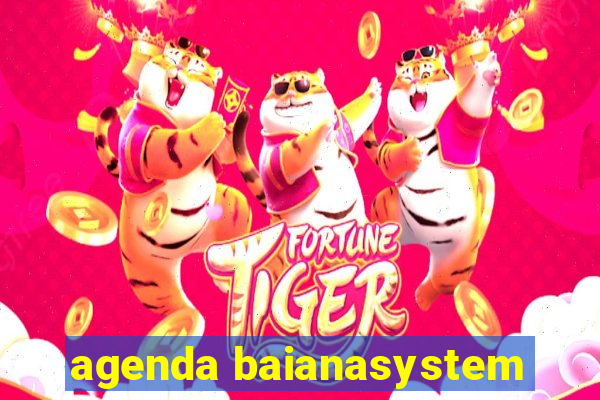 agenda baianasystem