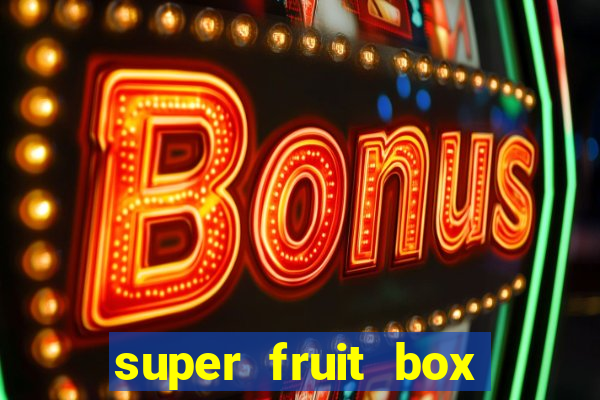 super fruit box codes blox fruit 2024